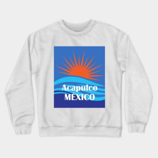 Acapulco Mexico - Waves and Sunset Crewneck Sweatshirt